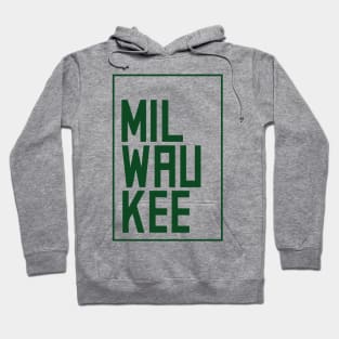 MIL-WAU-KEE Hoodie